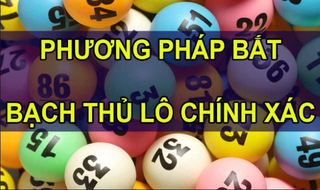 soi cầu bạch thủ lô chính xác nhất