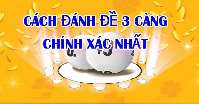 Những cách thức chốt số 3 càng MB chuẩn bài